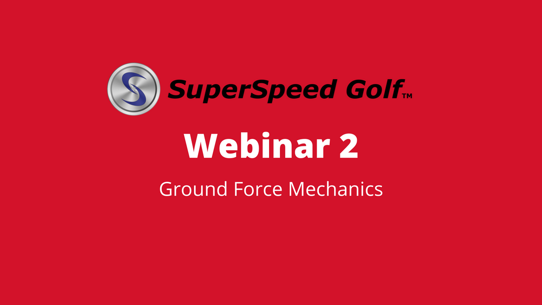 Webinar 2: Ground Force Mechanics